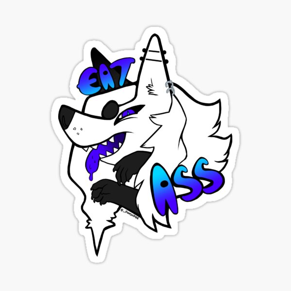 EAT ASS Sticker