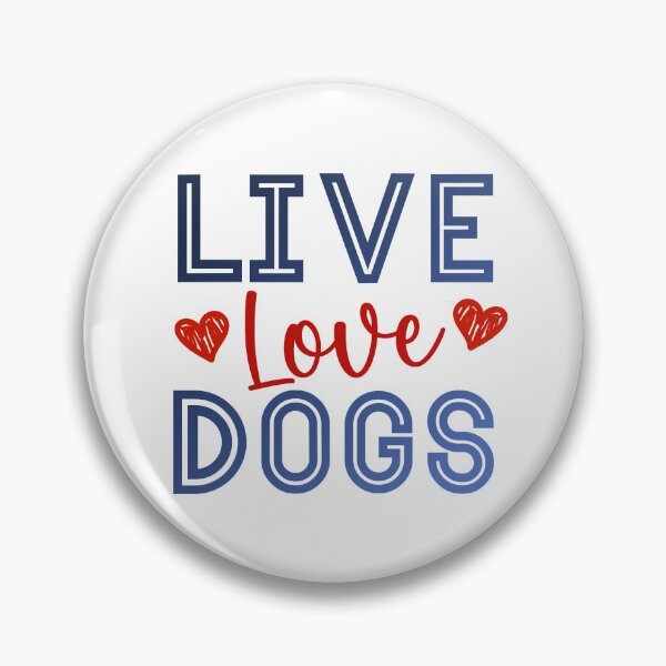 Item preview, Live Love Dogs designed and sold by ryanmichele.