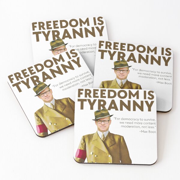 Item preview, Max Boot Quote: "For democracy to survive, we need more content moderation, not less." designed and sold by amuseXpress.