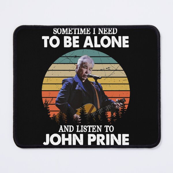 Item preview, Interest Delicate Music Seniority Exciting Sometime I Need To Be Alone And Listen To John Folk Vinta designed and sold by GraceCoreyMulla.