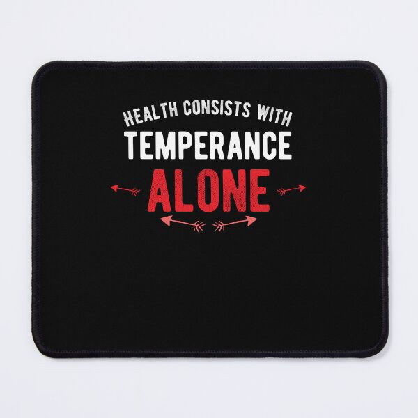 Item preview, Health consists with temperance alone.walk alone quote designed and sold by Quotes ⭐⭐⭐⭐⭐.