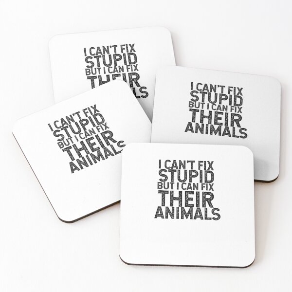 Item preview, Veterinarian I Can't Fix Stupid But I Can Fix Their Animals designed and sold by TeesYouWant.