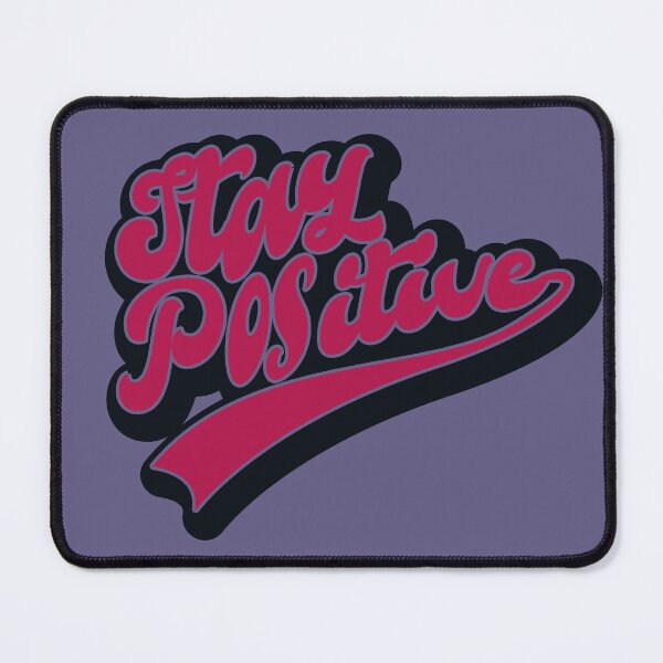 Item preview, Stay Positive Design designed and sold by topzmart.