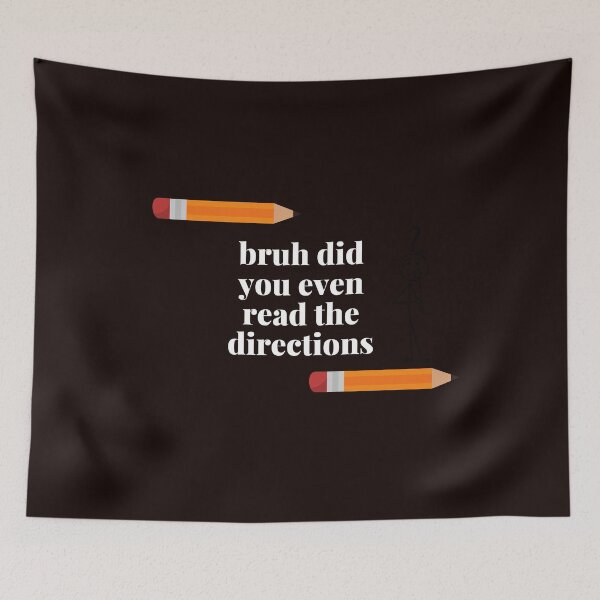 Item preview, Copy of bruh did you even read the directions designed and sold by yassminishop.