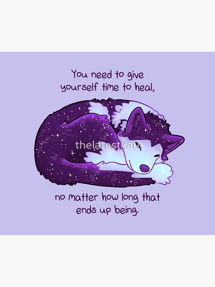 "You Need to Give Yourself Time to Heal" Galaxy Pup by thelatestkate