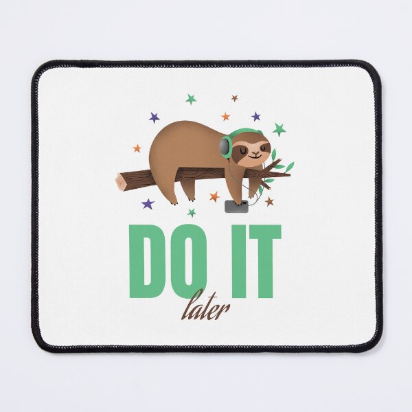 Item preview, Do it later funny koala designed and sold by Ayoosha.