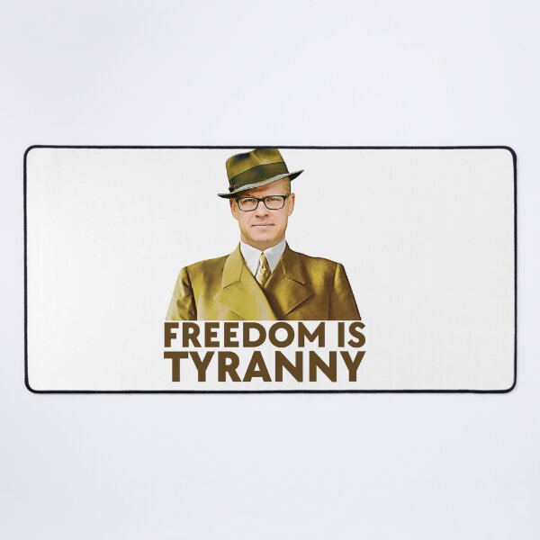 Item preview, Freedom is Tyranny designed and sold by amuseXpress.
