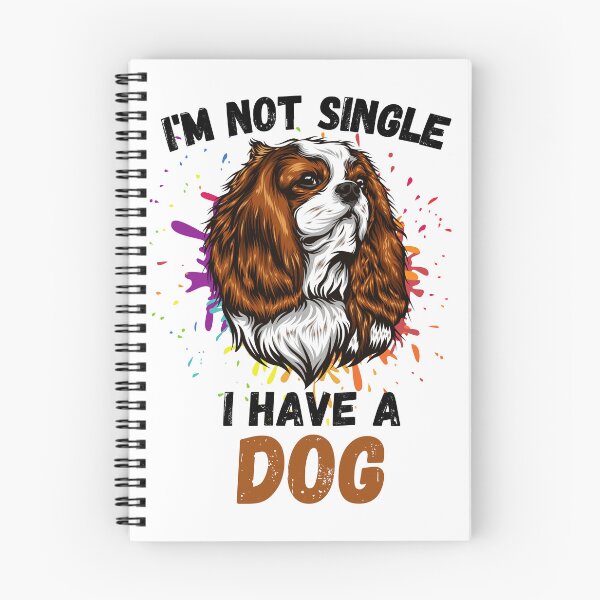 Item preview, Im Not Single I Have A Dog designed and sold by katchypro.