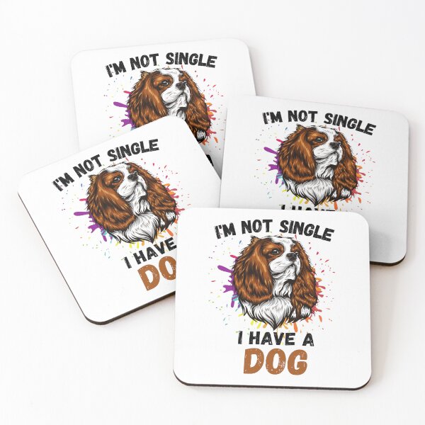 Item preview, Im Not Single I Have A Dog designed and sold by katchypro.