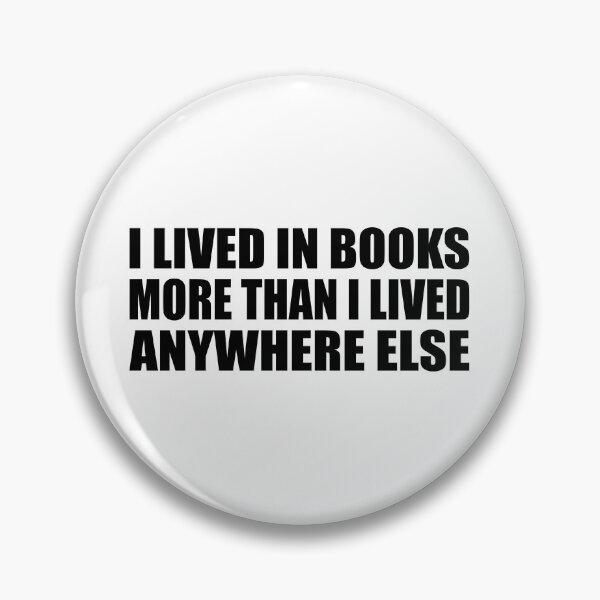 Item preview, I lived in books more than I lived anywhere else designed and sold by Colorfulandfun.