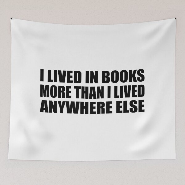 Item preview, I lived in books more than I lived anywhere else designed and sold by Colorfulandfun.