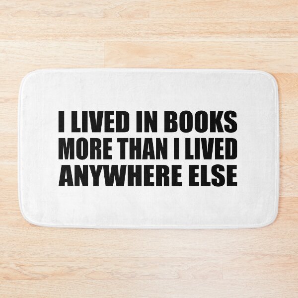Item preview, I lived in books more than I lived anywhere else designed and sold by Colorfulandfun.
