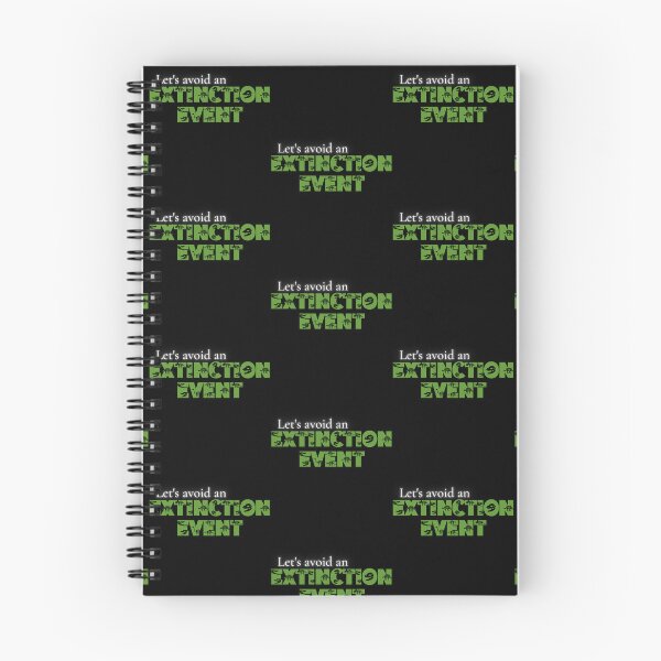 Item preview, Avoid Extinction Event designed and sold by ArtSkeleton.