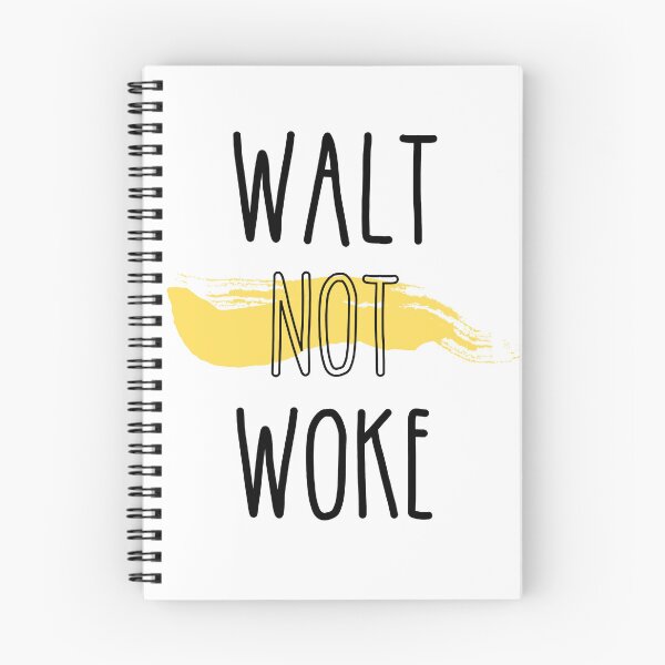 Item preview, WALT NOT WOKE designed and sold by kapiks.