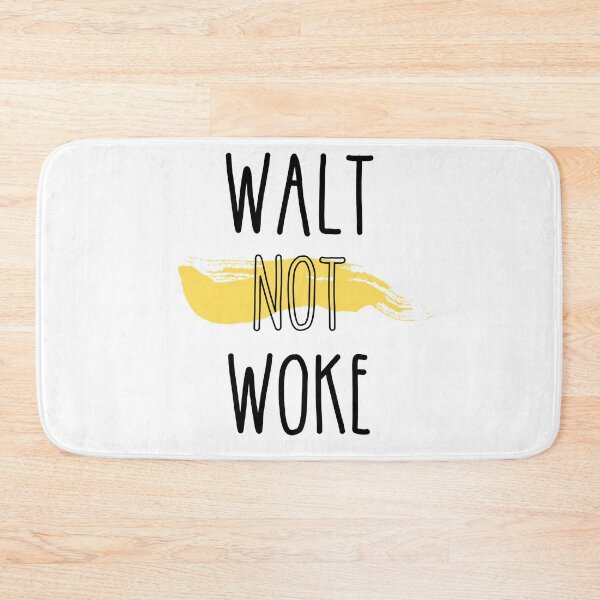 Item preview, WALT NOT WOKE designed and sold by kapiks.