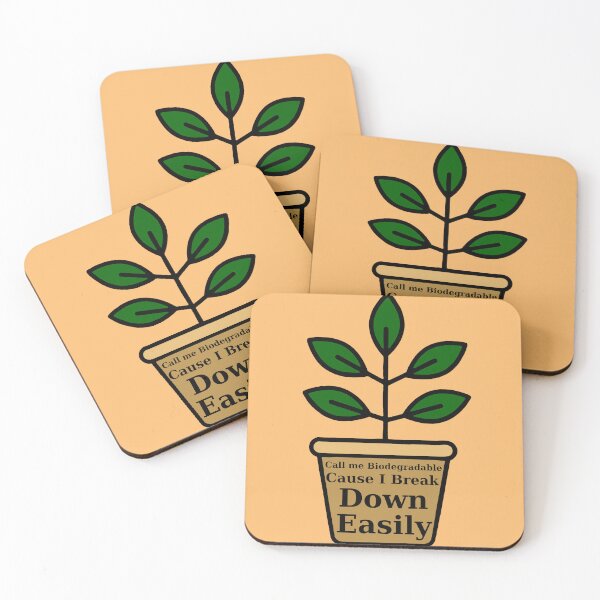 Item preview, Call me Biodegradable Cause I Break Down Easily designed and sold by Lil-Bit-Batty.