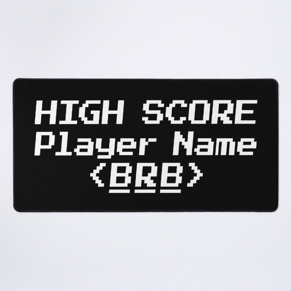Item preview, HIGH SCORE Player Name BRB designed and sold by redacteddesign.