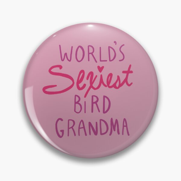 Item preview, World’s Sexiest Bird Grandma from Tuca and Bertie designed and sold by jennaarosee.