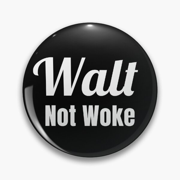 Item preview, Walt Not Woke designed and sold by soudaniet.