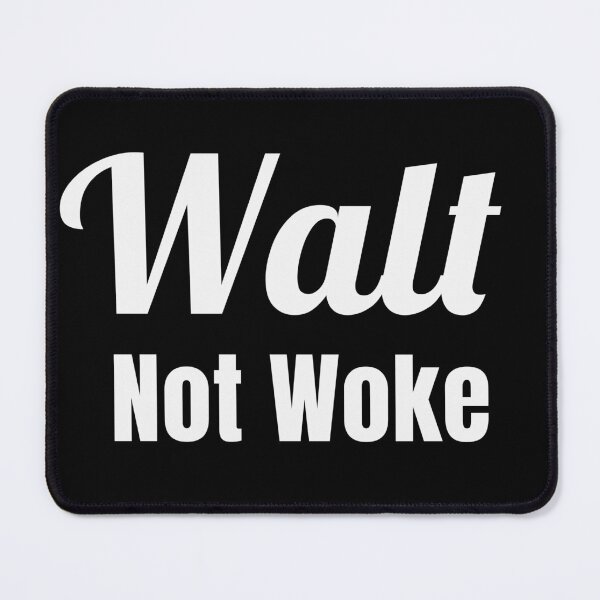 Item preview, Walt Not Woke designed and sold by soudaniet.