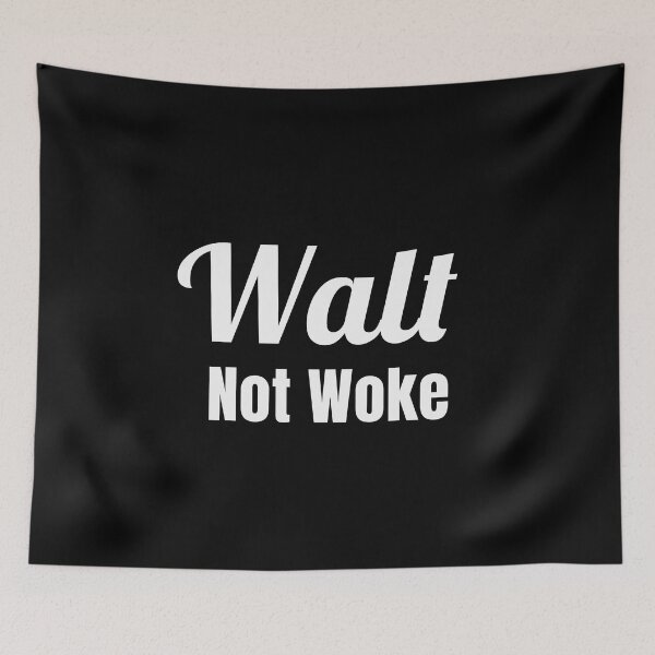 Item preview, Walt Not Woke designed and sold by soudaniet.