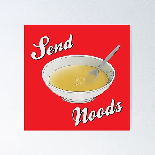 Item preview, Send Noods designed and sold by Zachary Vono.