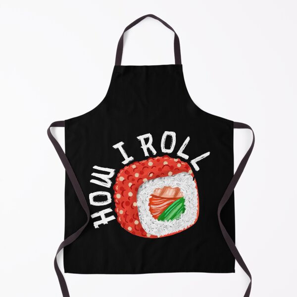 Item preview, How I roll with Sushi designed and sold by KemeDesign.