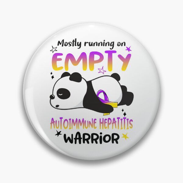 Item preview, Autoimmune Hepatitis Awareness - Mostly Running On Empty Autoimmune Hepatitis Warrior designed and sold by Hilten.