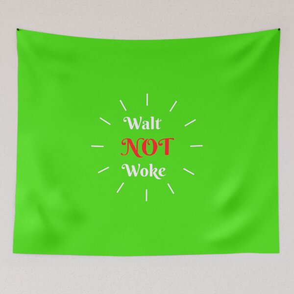Item preview, Walt Not Woke designed and sold by elkingo.
