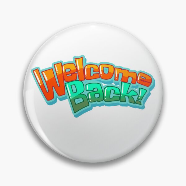 Item preview, Welcome back designed and sold by shoping11228.