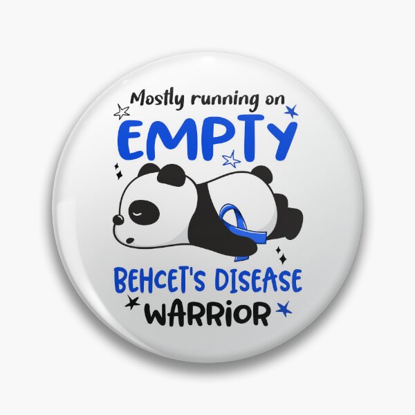 Item preview, Behcet's Disease Awareness - Mostly Running On Empty Behcet's Disease Warrior designed and sold by Hilten.