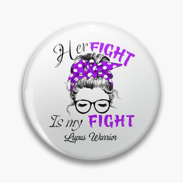 Item preview, Lupus Awareness - Her Fight is my Fight - Support Lupus Gifts designed and sold by Aaron309.
