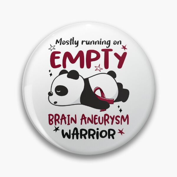 Item preview, Brain Aneurysm Awareness - Mostly Running On Empty Brain Aneurysm Warrior designed and sold by Hilten.