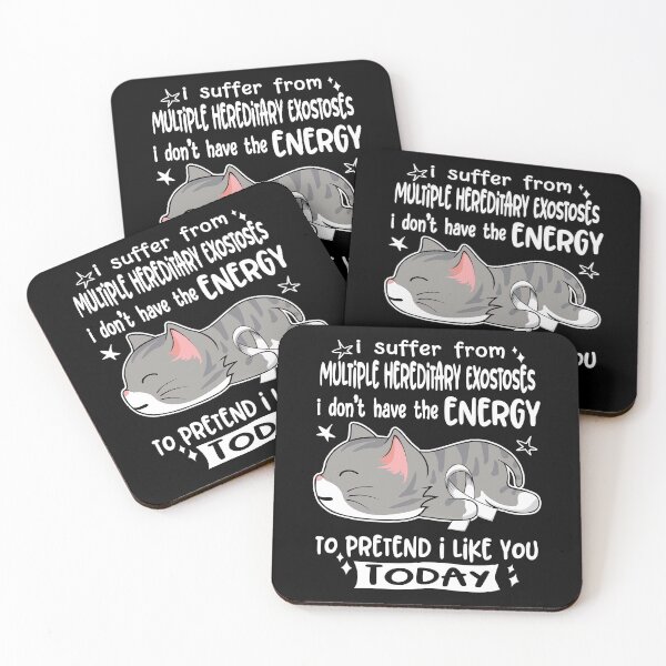 Item preview, Multiple Hereditary Exostoses Awareness, I Suffer From Multiple Hereditary Exostoses i don't have the ENERGY to Pretend i like you Today designed and sold by Tammyilaria.