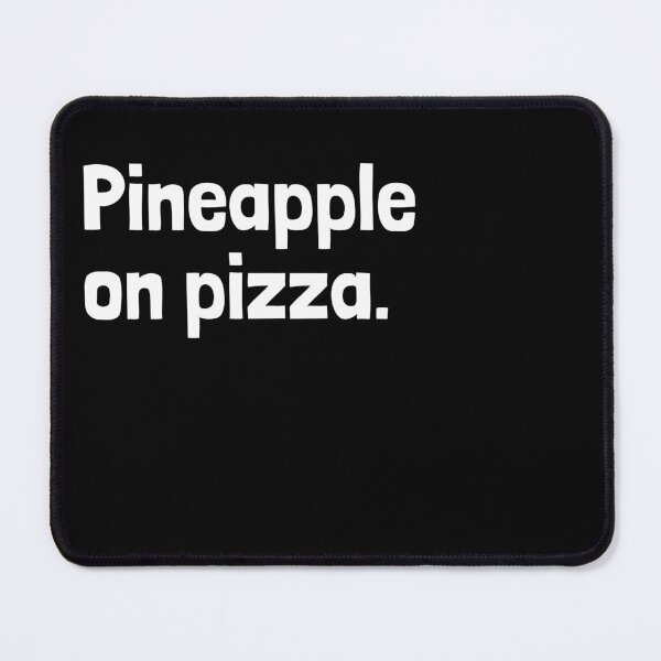 Item preview, Pineapple on pizza.  designed and sold by Emintin.