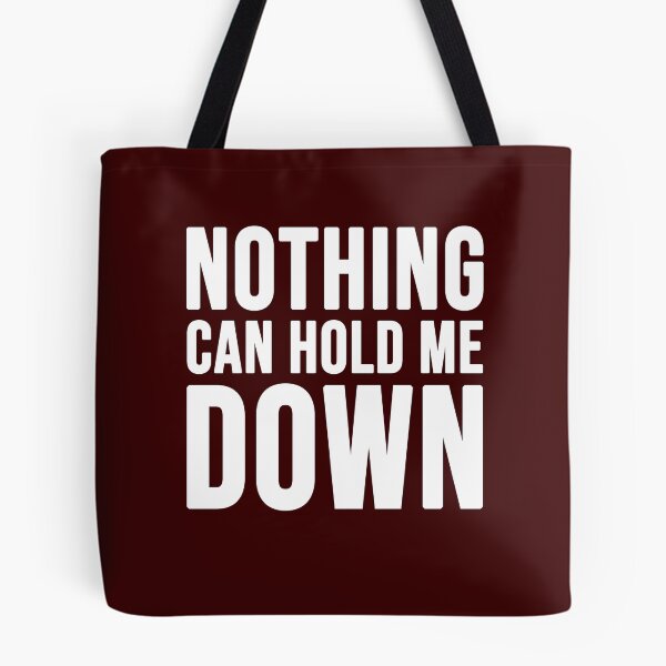 Item preview, Nothing can hold me down designed and sold by Diamond-Wisdom.