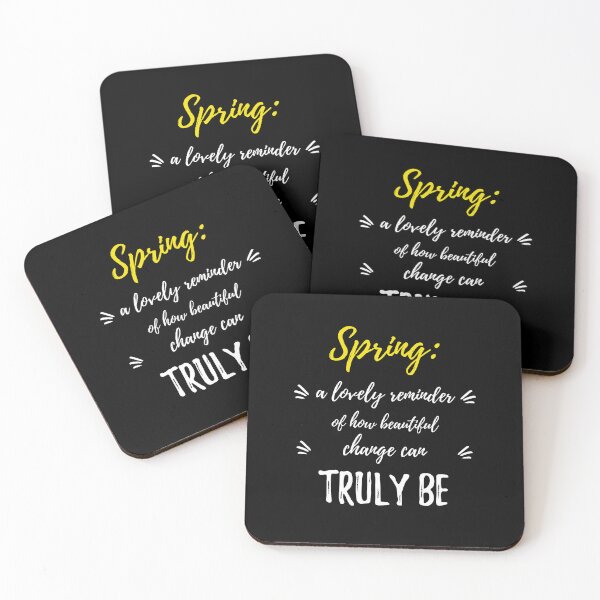 Item preview, Spring: a lovely reminder of how beautiful change can truly be.Cute Spring designed and sold by Quotes ⭐⭐⭐⭐⭐.