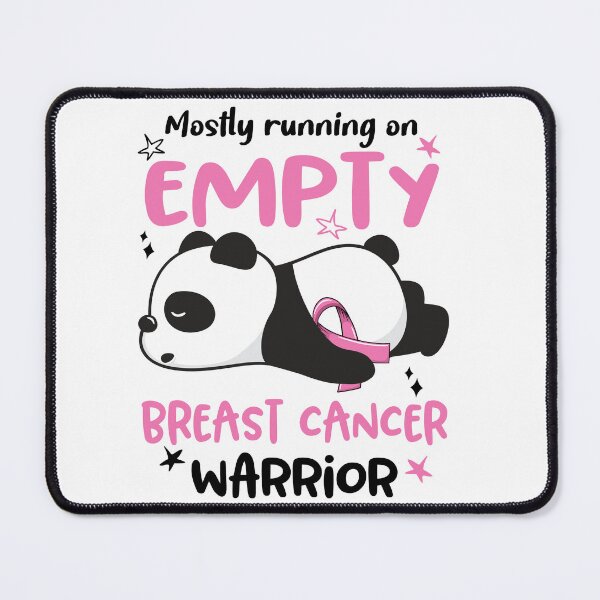 Item preview, Breast Cancer Awareness - Mostly Running On Empty Breast Cancer Warrior designed and sold by Hilten.