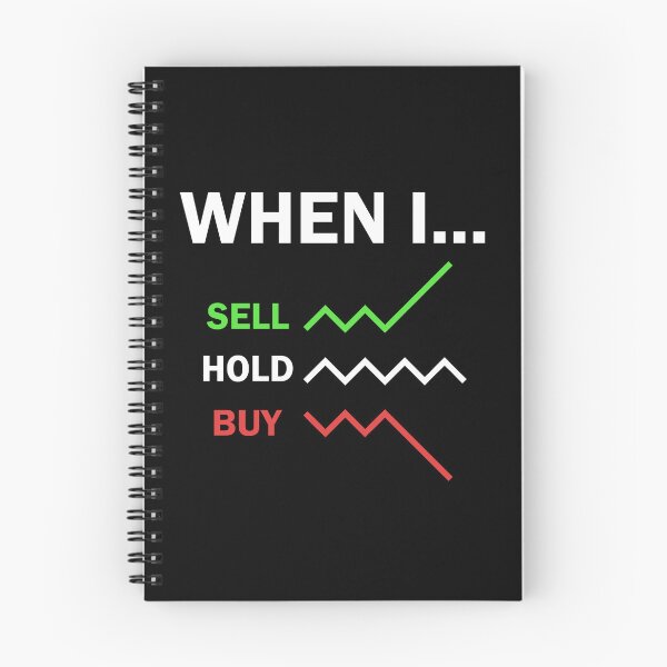 Item preview,  Stock Market Trader When I Sell Hold Buy designed and sold by Zeeph.