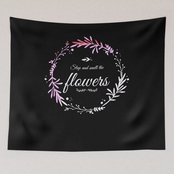 Item preview, Stop and smell the flowers.Cute Spring designed and sold by Quotes ⭐⭐⭐⭐⭐.