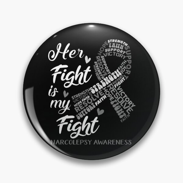 Item preview, Narcolepsy Warrior, Her Fight is my Fight Narcolepsy Awareness designed and sold by Greggwillard.