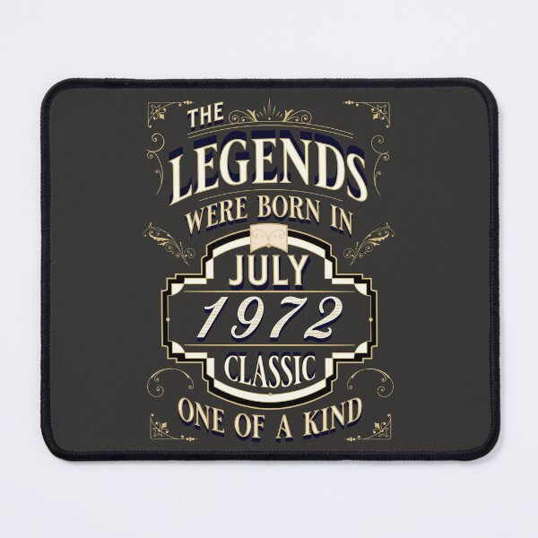 Item preview, The Legends Were Born In July 1972 Birthday For Men Women Vintage designed and sold by JooArtPrints  ★★★★★.