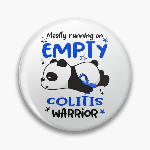 Item preview, Colitis Awareness - Mostly Running On Empty Colitis Warrior designed and sold by Hilten.