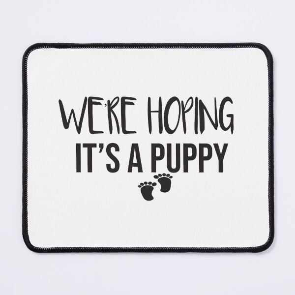 Item preview, We're Hoping It's A Puppy, Pregnancy, I'm Pregnant, Pregnancy Announcement, Pregnancy Reveal,Baby Reveal  designed and sold by ASSOUKI9.