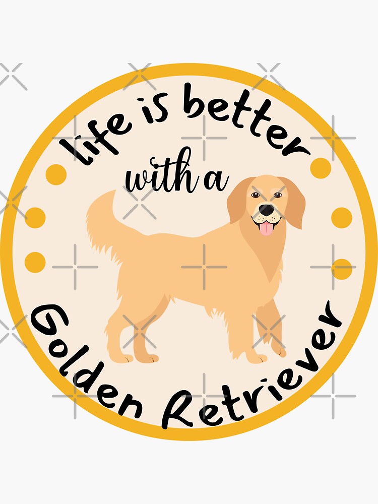 Thumbnail 3 von 3, Sticker, Golden Retriever, das Leben ist besser mit einem goldenen designt und verkauft von BronikowskiART.