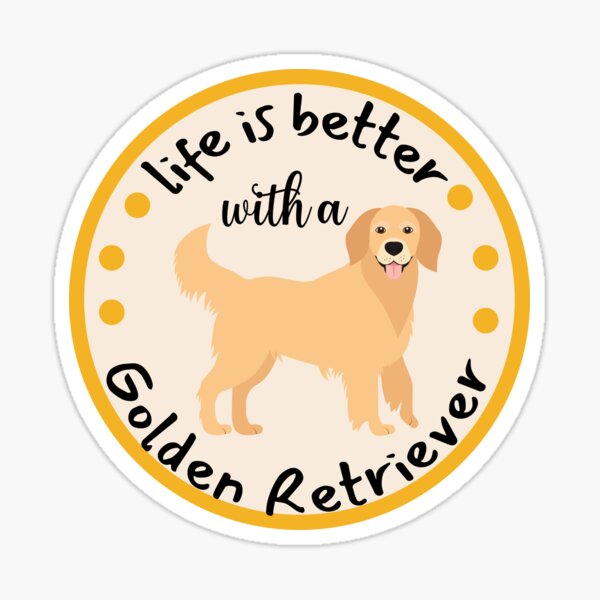 Item preview,   Golden Retriever, das Leben ist besser mit einem goldenen designed and sold by BronikowskiART.