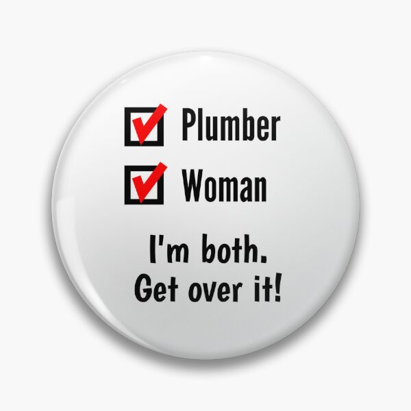 Item preview, Funny Female Plumber Gift - Plumber Woman I'm Both Get Over It! designed and sold by Sophie’s Tees.