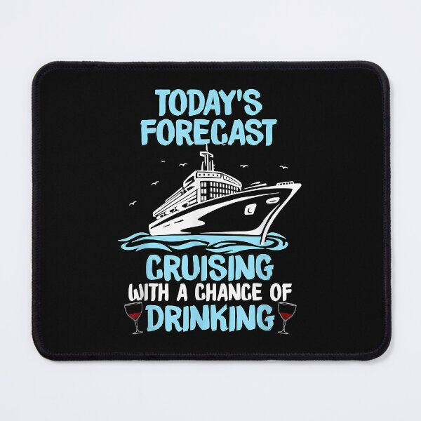Item preview, Today's Forecast Cruising With A Chance Of Drinking T-Shirt designed and sold by zemelshkas.