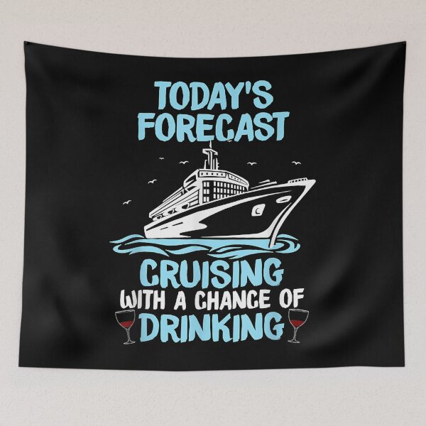 Item preview, Today's Forecast Cruising With A Chance Of Drinking T-Shirt designed and sold by zemelshkas.