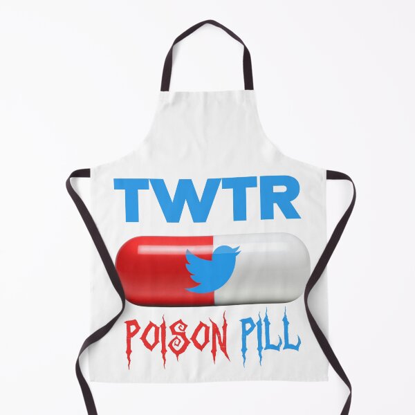 Item preview, TWTR Poison Pill • Twitter Would Rather Kill Itself Than Allow Elon Musk Buy It designed and sold by amuseXpress.